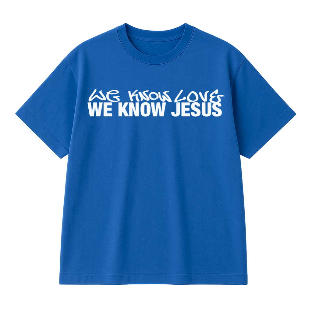 WE KNOW LOVE - SHIRT